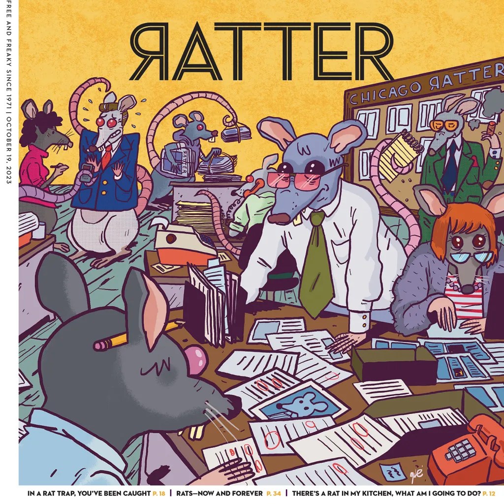The cover of Volume 53 Number one for Chicago Reader featuring an illustration of rats in human clothes doing the jobs of a newsroom; the newspaper title is changed to Ratter