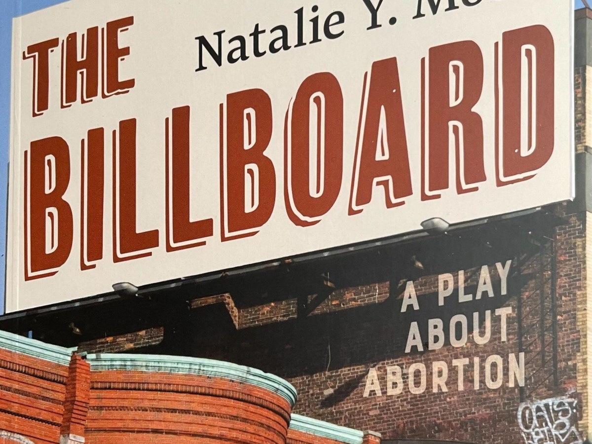 A provocative ad stirs debate about abortion in Natalie Moore’s new play