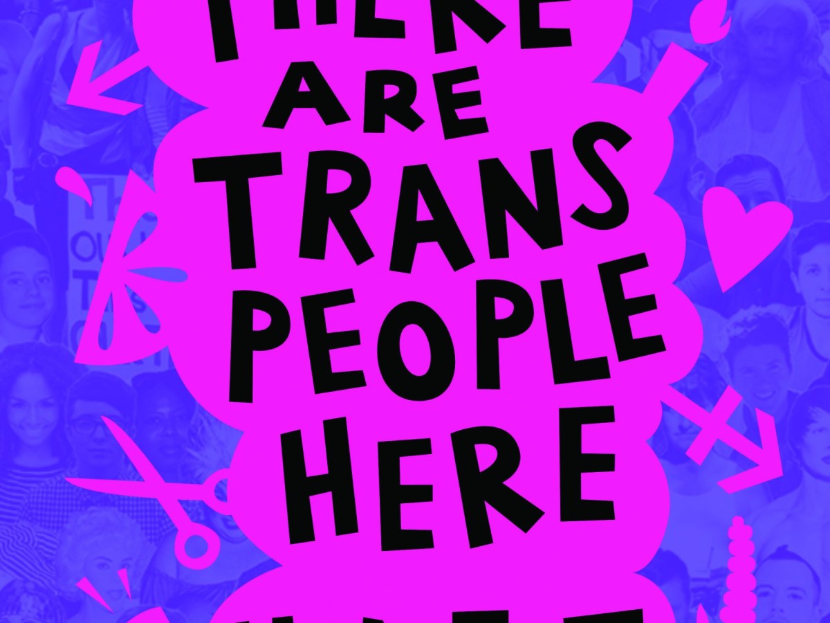 ‘I need to know trans joy exists in order to imagine myself living in the future.’