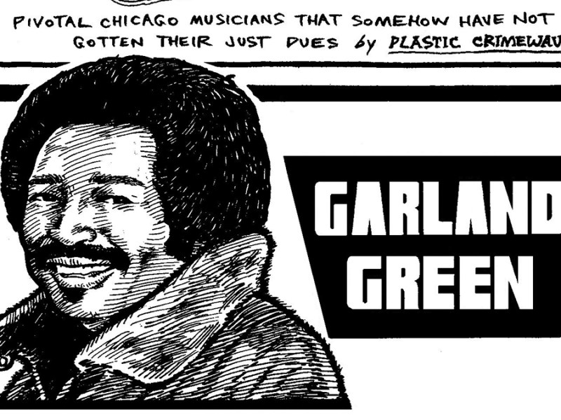 Soul singer Garland Green couldn’t quite turn luck and talent into stardom